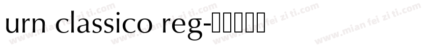 urn classico reg字体转换